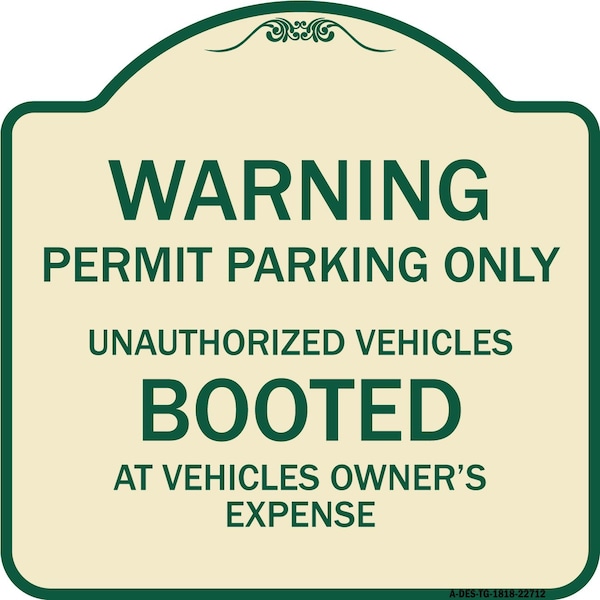 Permit Parking Only Unauthorized Vehicles Booted at Vehicle Owners Expense, A-DES-TG-1818-22712